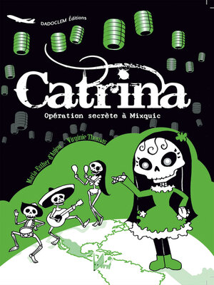 cover image of Catrina – Opération secrète à Mixquic